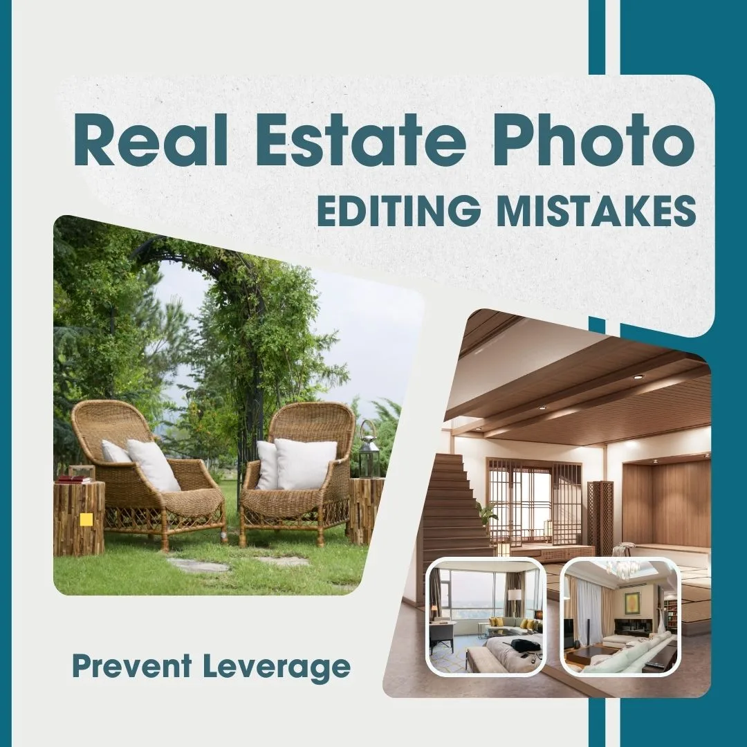 top-reale-estate-photo-editing-mistakes-prevent-your-leverage