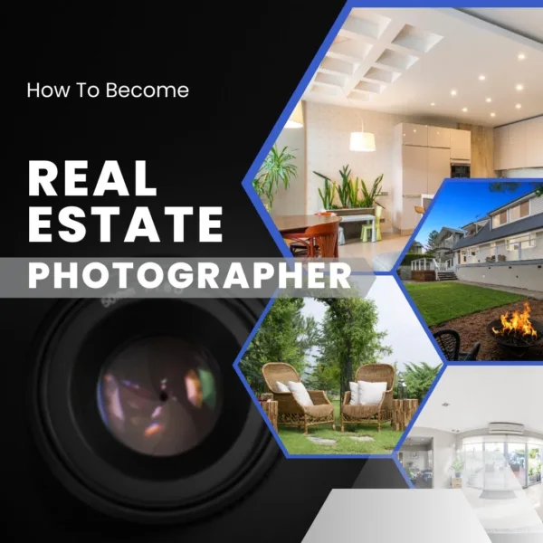 How To Become A Freelance Real Estate Photographer