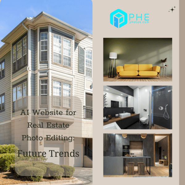 AI Website for Real Estate Photo Editing: Future Trends