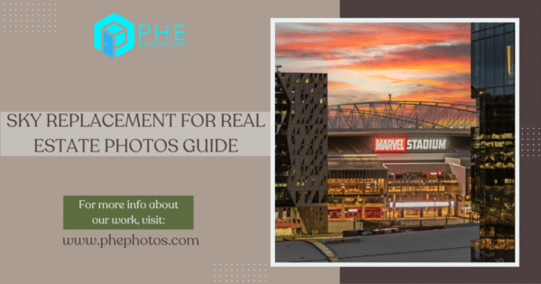 Sky Replacement for Real Estate Photos Guide