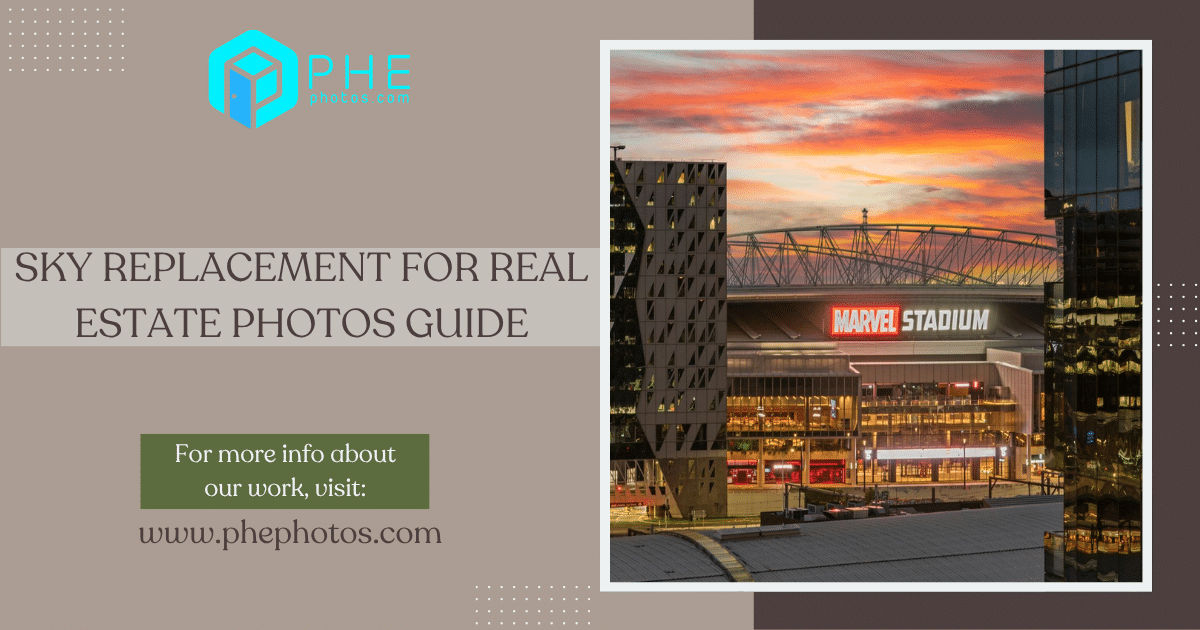Sky Replacement for Real Estate Photos Guide